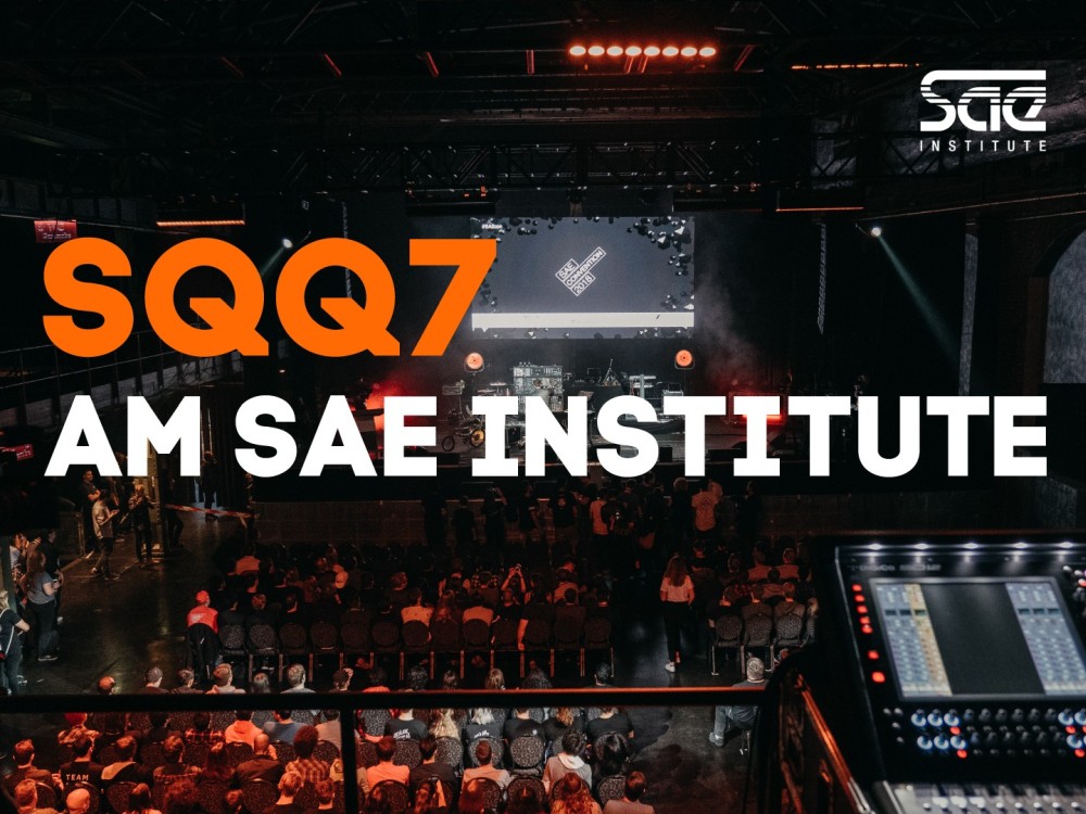 SQQ7 am SAE Institute